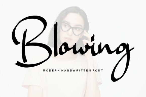 Blowing: A Handwritten Font with Timeless Appeal