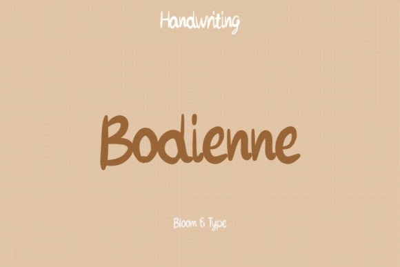 Bodienne: A Handwritten Font for Modern, Friendly Brands