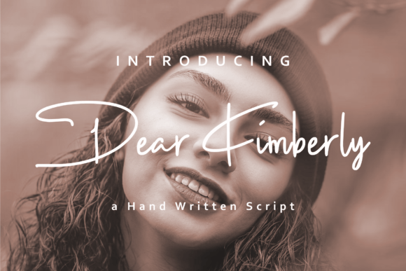 Dear Kimberly: A Handcrafted Font with Modern Soul