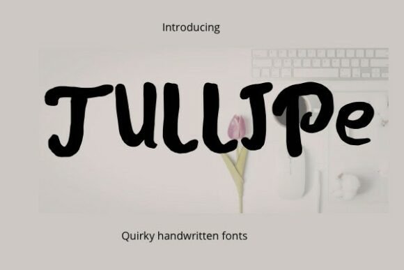 Injecting Playful Energy with the Tullipe Typeface