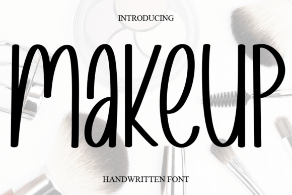 Makeup: The Sweet, Cursive Font That Elevates Any Design